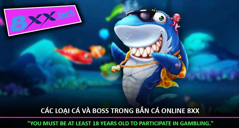 Các Loại Cá Và Boss Trong Bắn Cá Online 8XX
